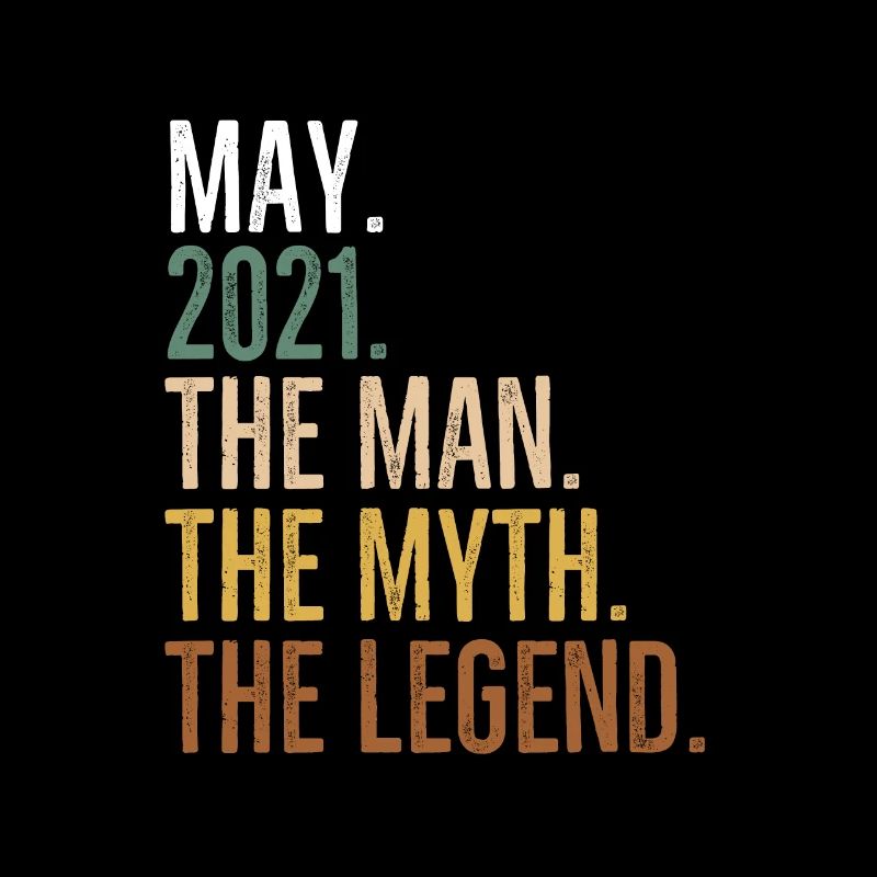 Mai 2021 Der Mann Der Mythos Die Legende