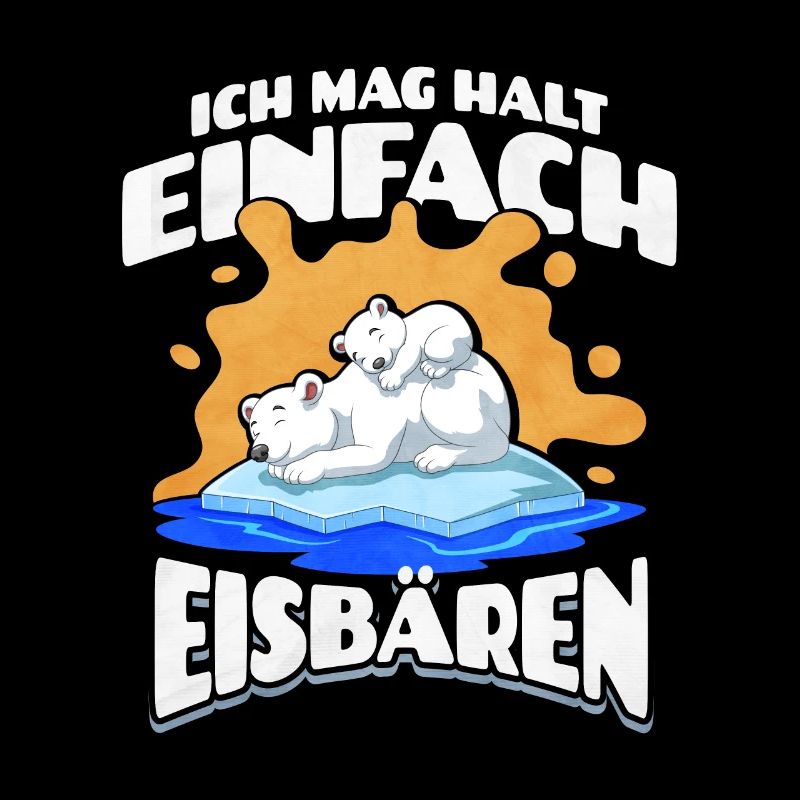 Ich Mag Halt Einfach Eisbären