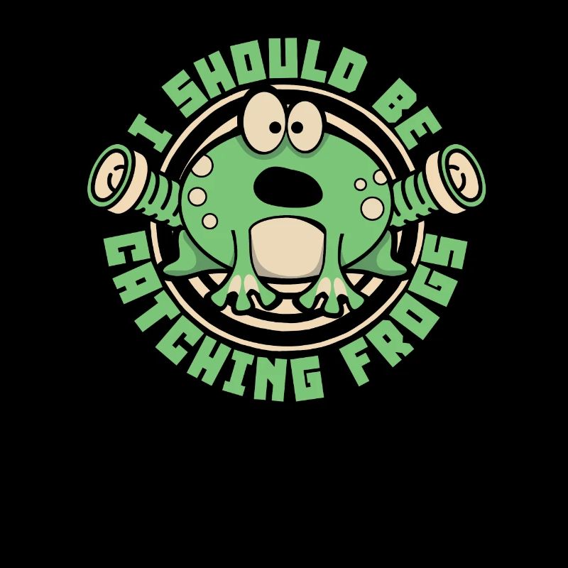 I Should Be Catching Frogs Toad Tadpole