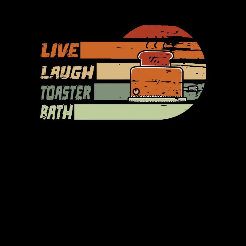 Funny Saying Live Laugh Toaster Bath Inspirational