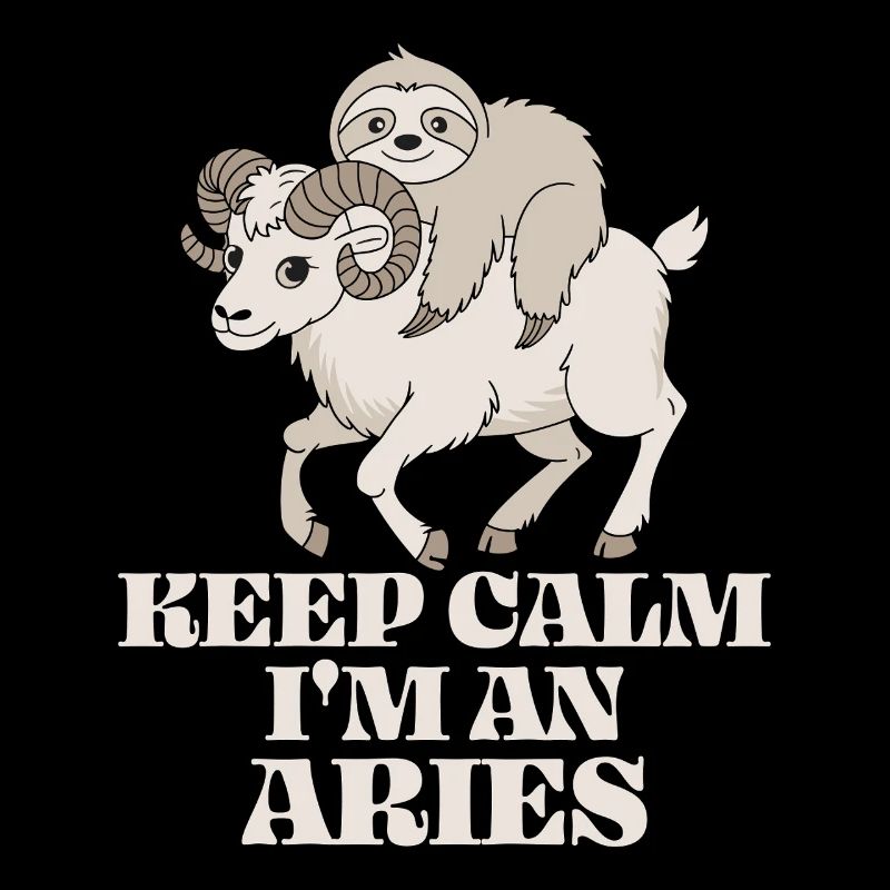 Keep Calm I'm An Aries Zodiac Soth