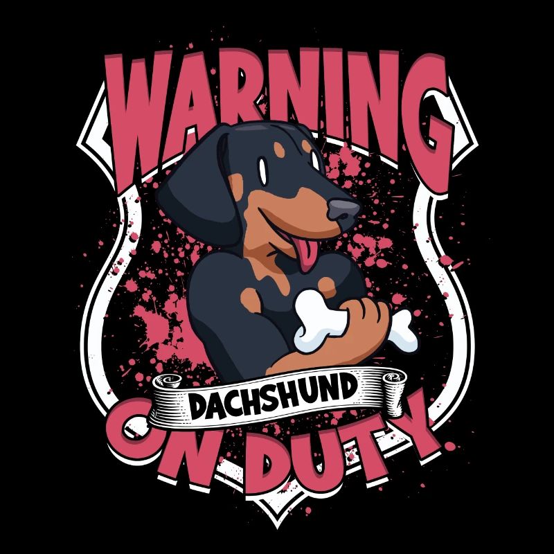 Dachshund Wire-haired Dachshund Warning Dachshund On Duty