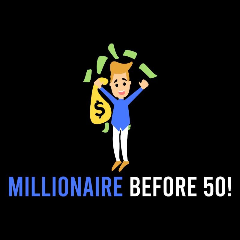 Millionnaire devant 50 !