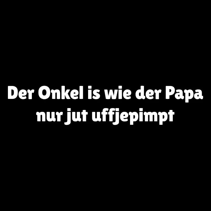 Berlin Uncle Saying jut uffjepimpt