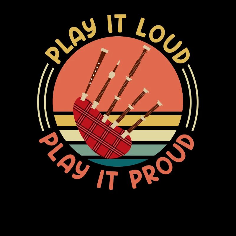 Play it proudly and play it out loud