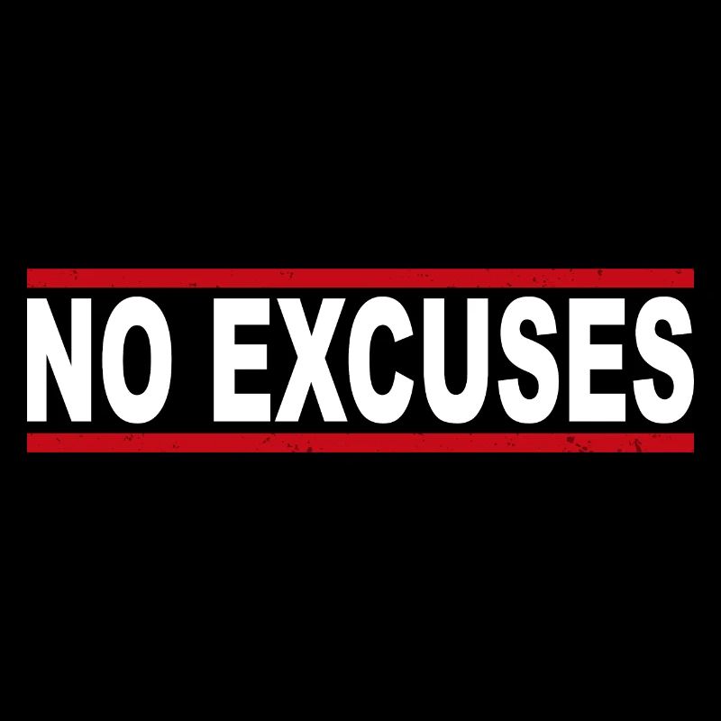 Pas d’excuses