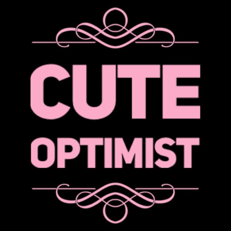 Cute Optimist