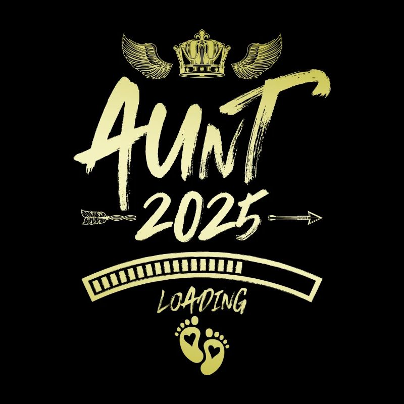 Aunt 2025 Loading Saying