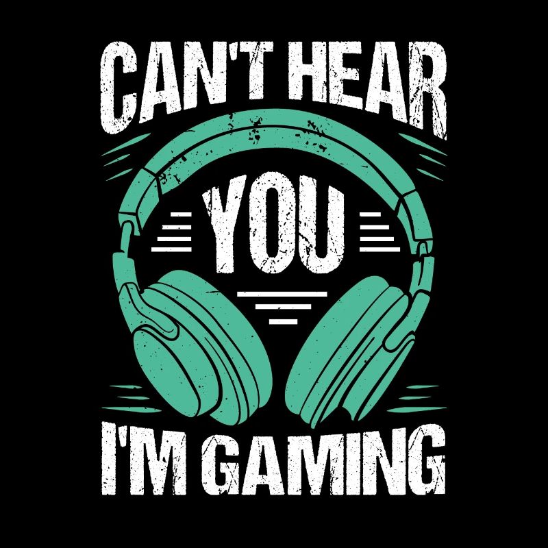 Can't Hear You I'm Gaming