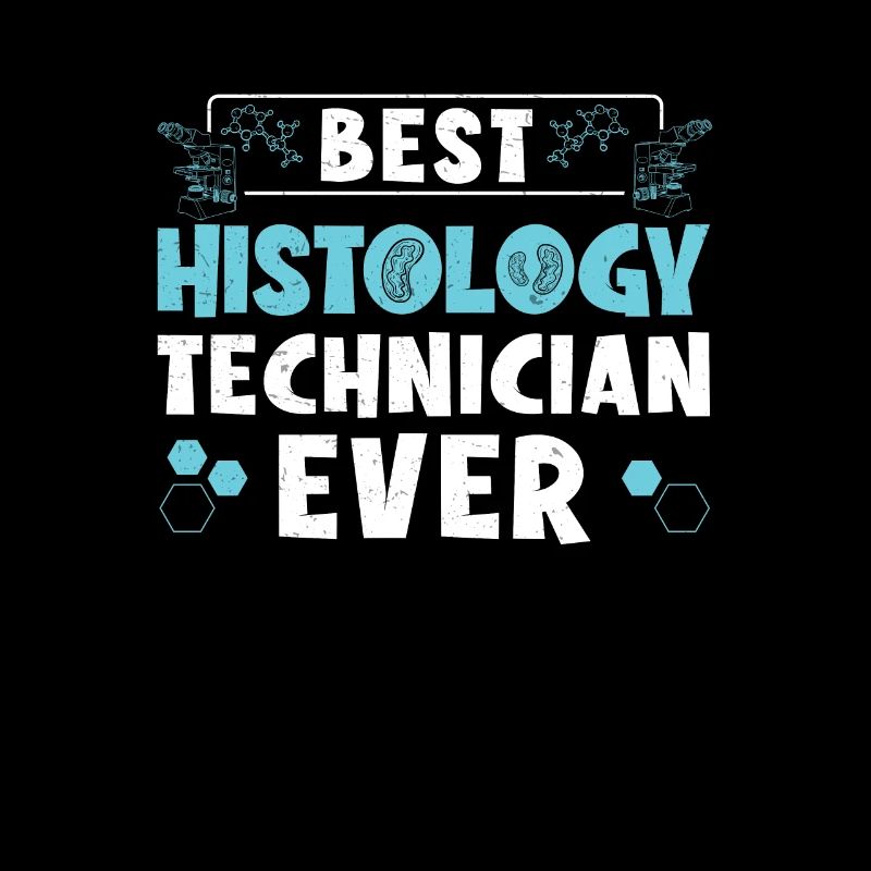 Awesome Histology Technician Appreciation For A