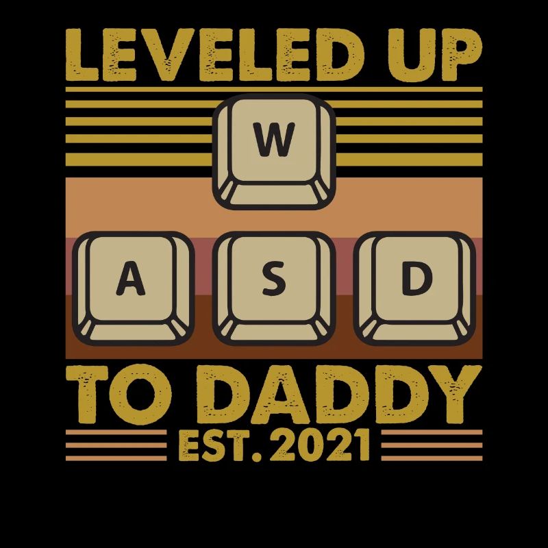 Leveled Up To Daddy EST 2021 Game