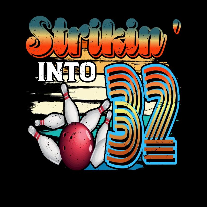 Strikin' Into 32 Bowling Bowler 32. Geburtstag
