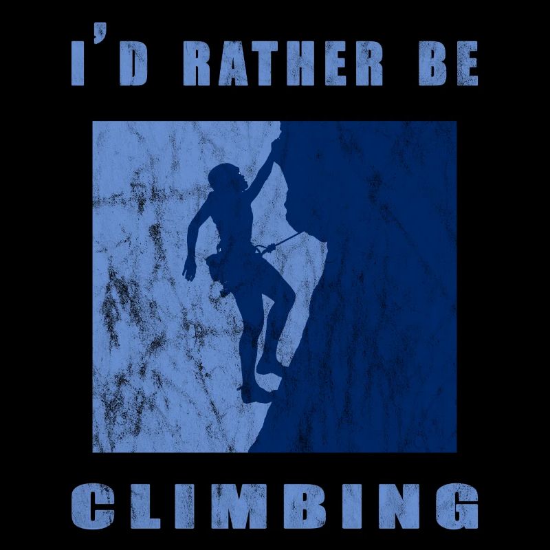 I would rather climb