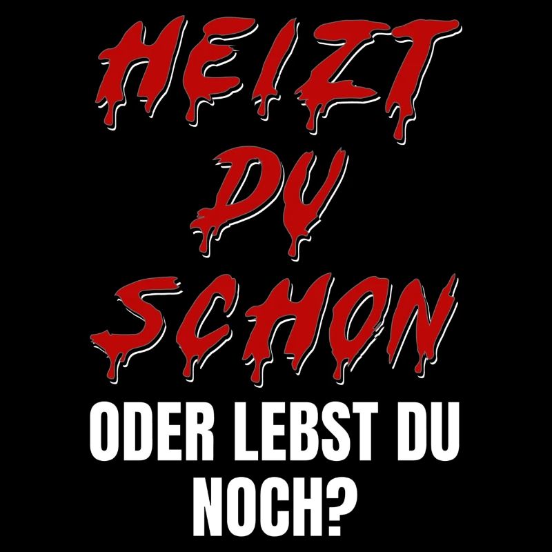 Heizt du schon oder lebst du noch? Halloween sarka