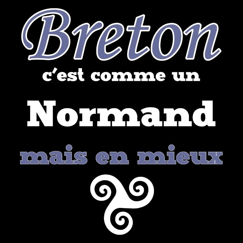 Breton, comme un Normand, mieux