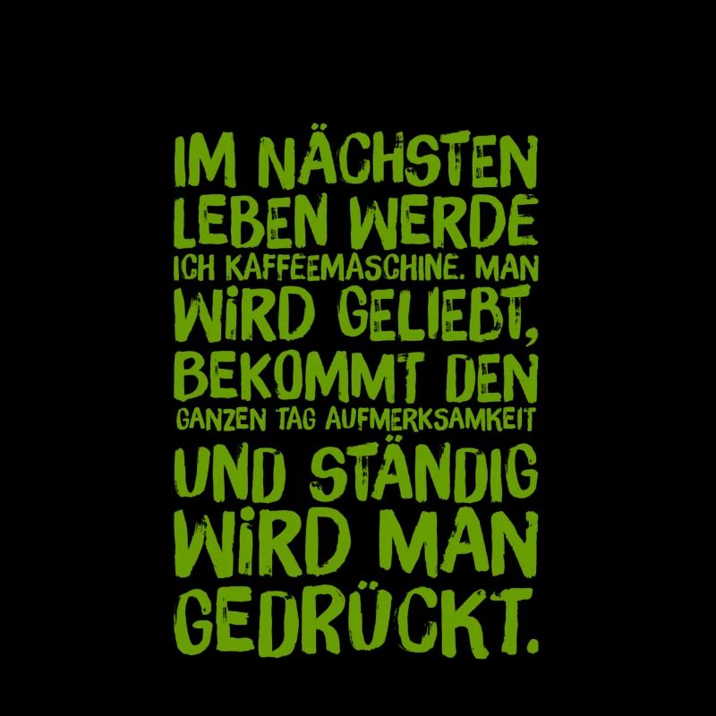 Wiedergeburt als Kaffeemaschine