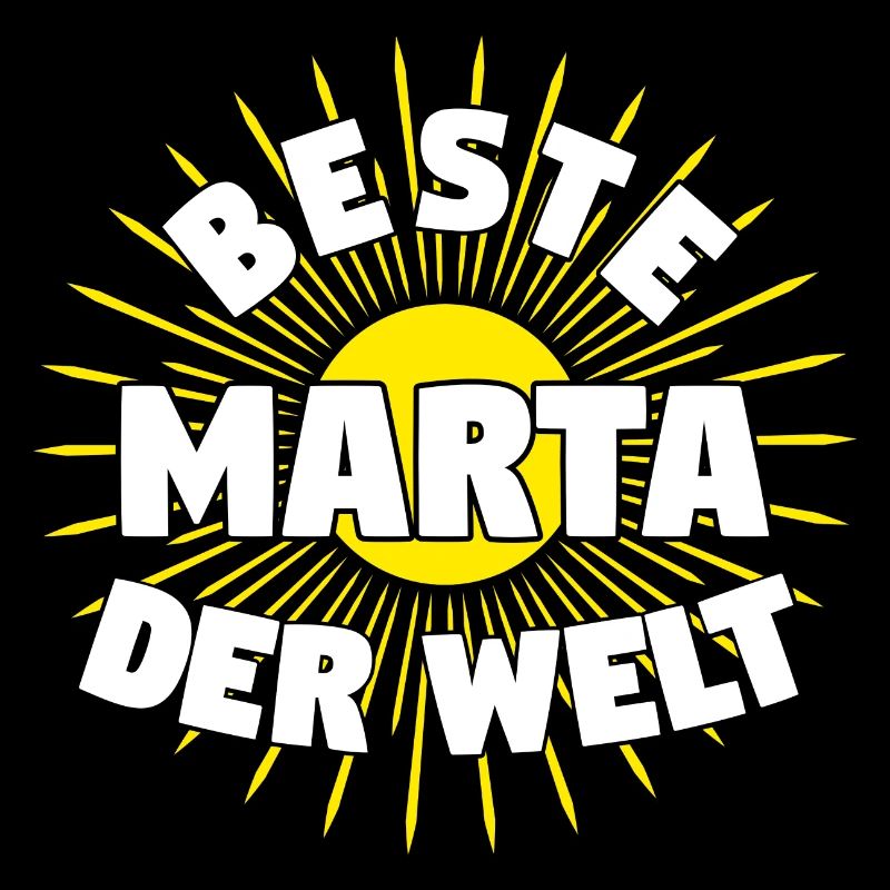 Marta - Beste Marta der Welt