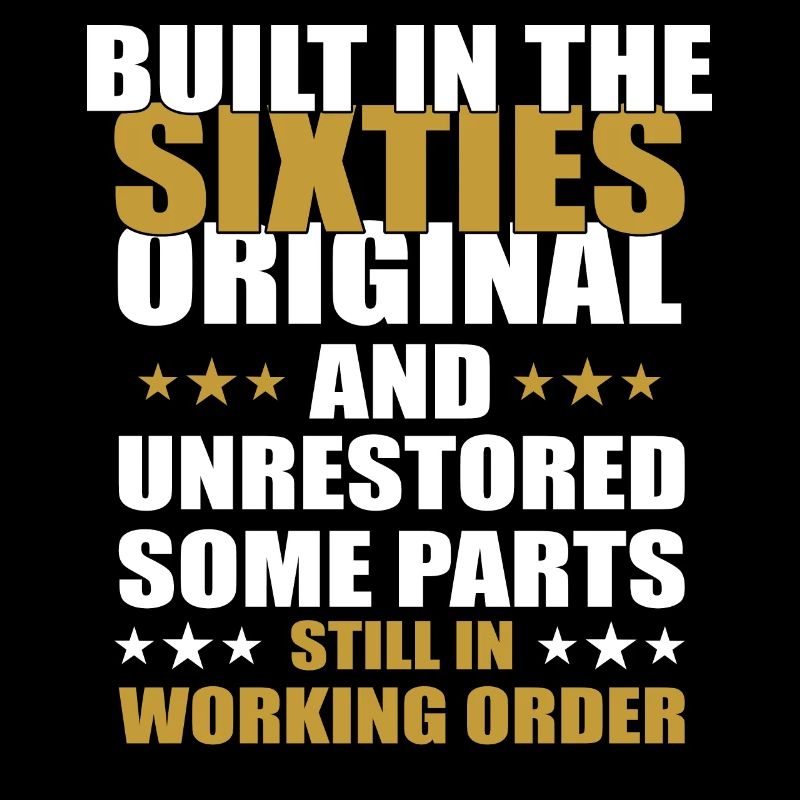 Built sixties original 50th birthday
