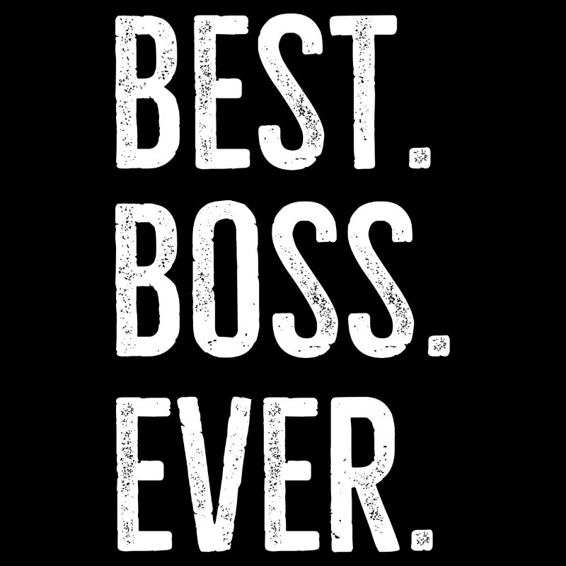 Best Boss Ever