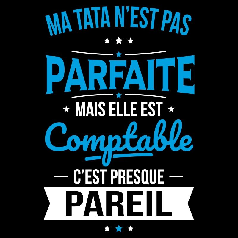 Ma tata n'est pas parfaite - Comptable