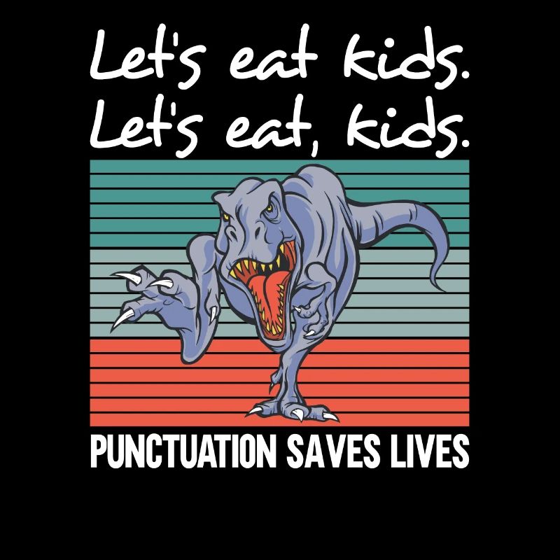 Dino Lets eat kids Englisch Grammatik Punktation