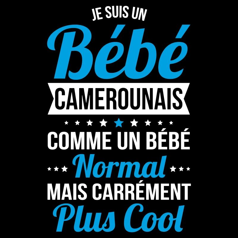 Bébé Camerounais comme Bébé normal mais plus Cool
