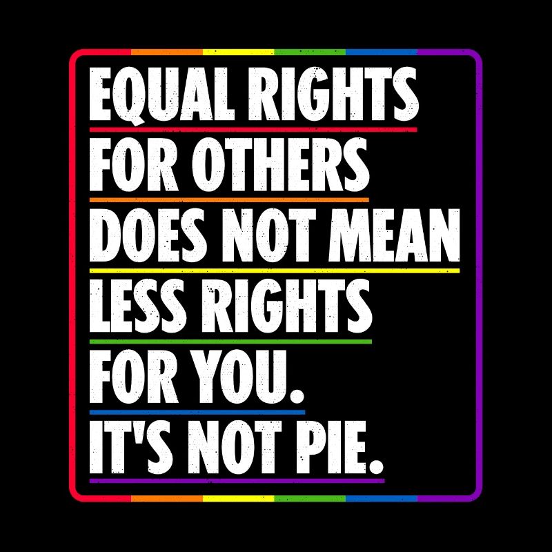 Equal Rights For Others Does Not Mean Less Rights