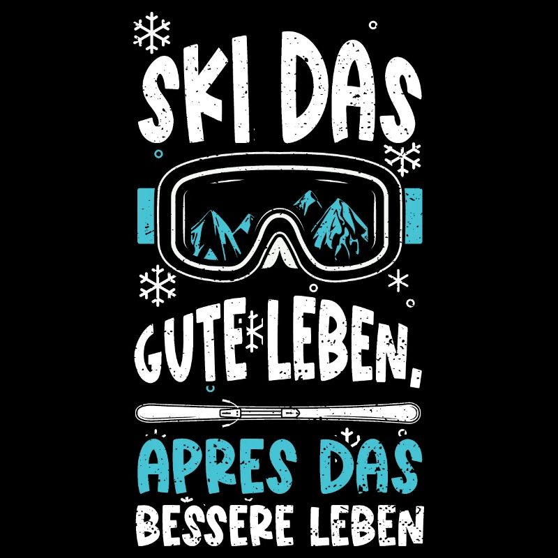Ski das gute Leben, Apres das be...