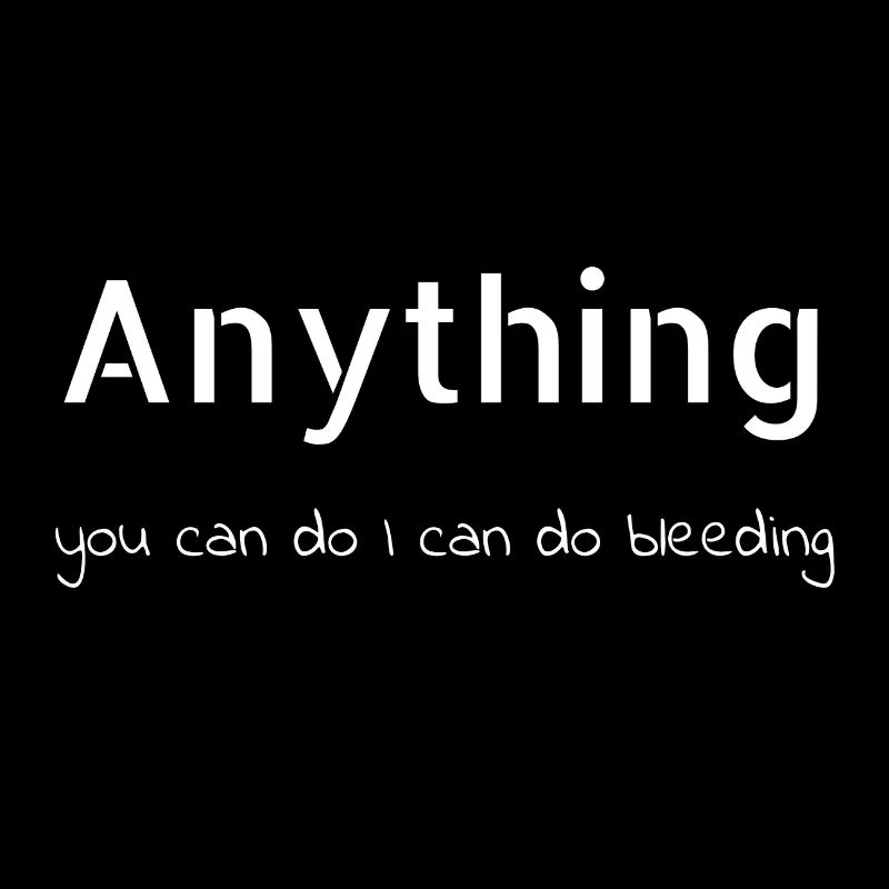 feminism - I can do bleeding