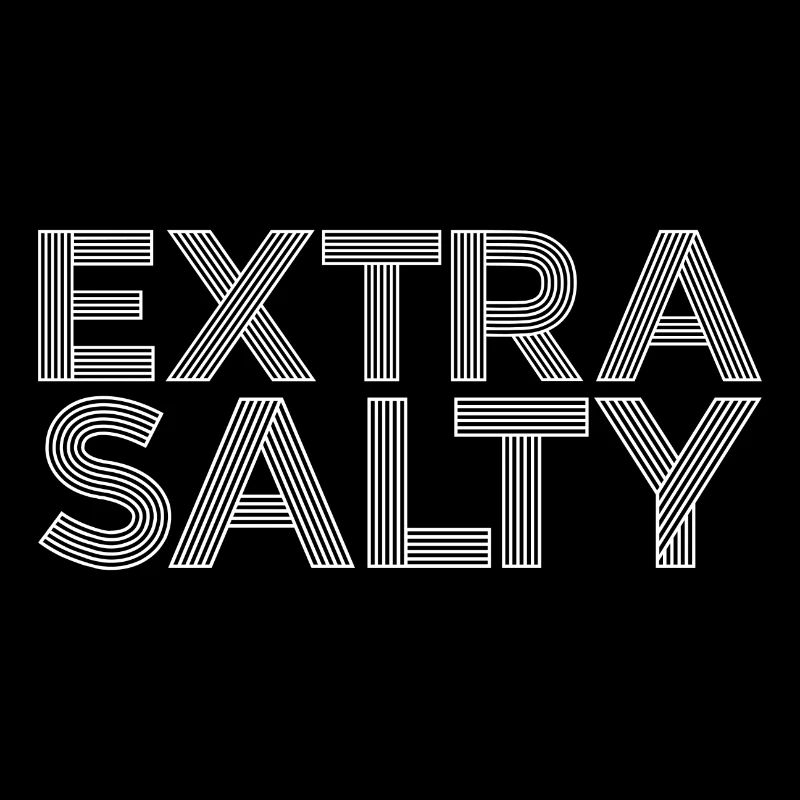 Extra Salty Geschenk