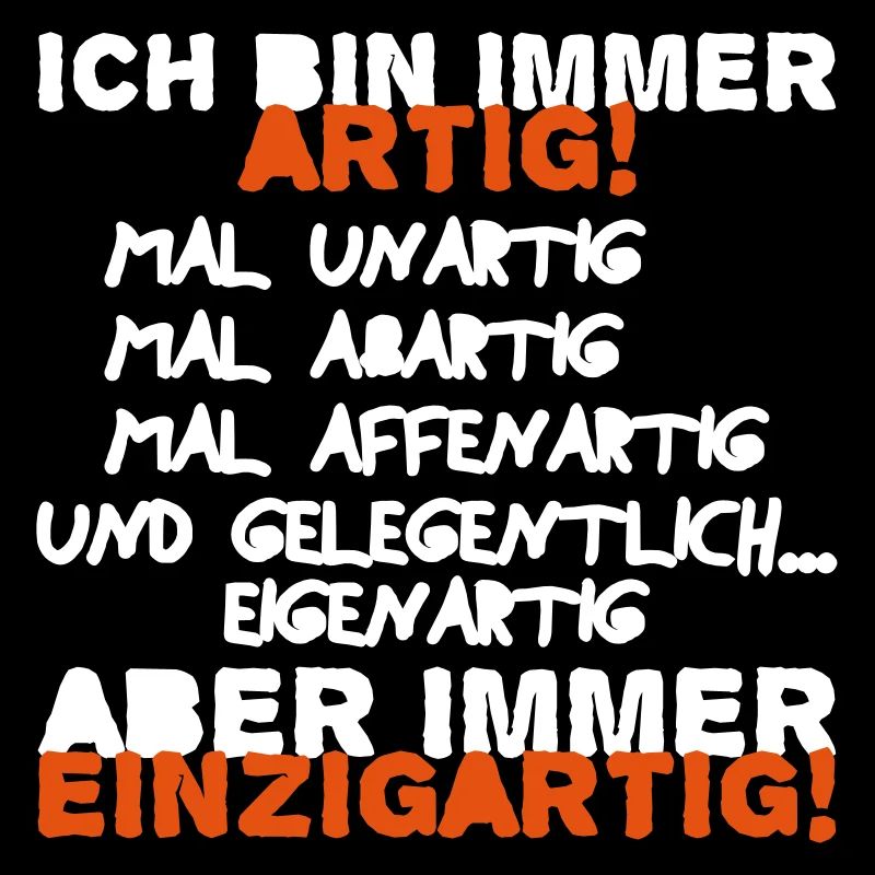 Lustiger Spruch zu Einzigartig cooles Geschenk