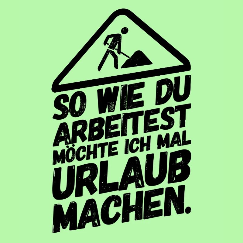 Bauarbeiter Baustelle Urlaub machen