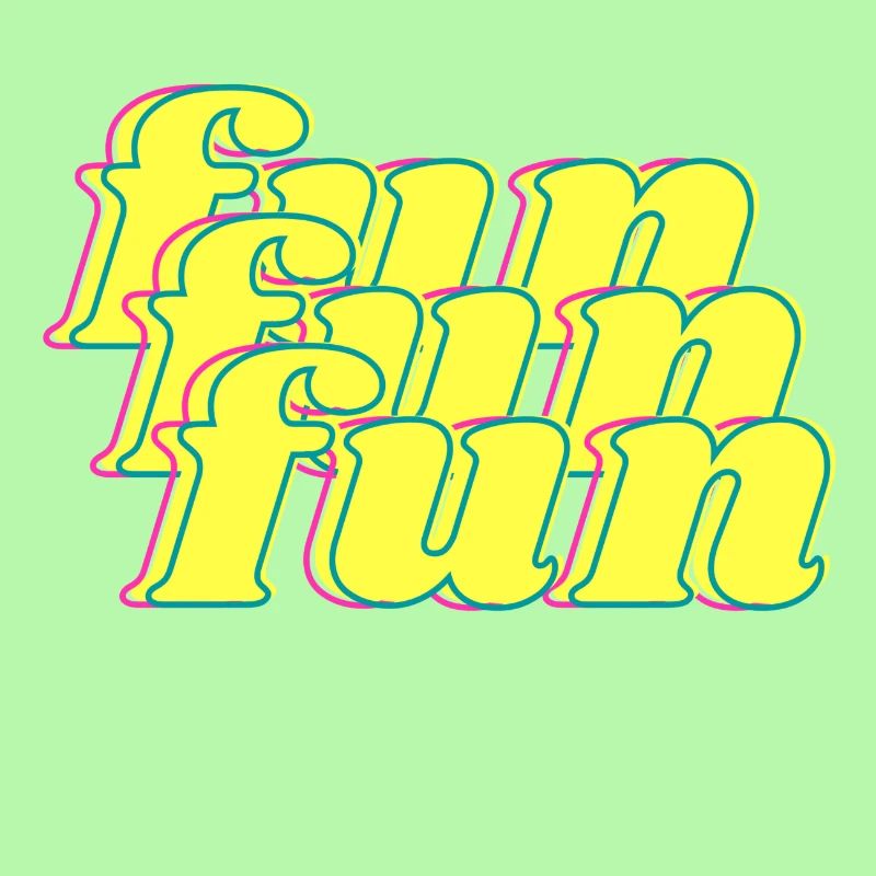 fun