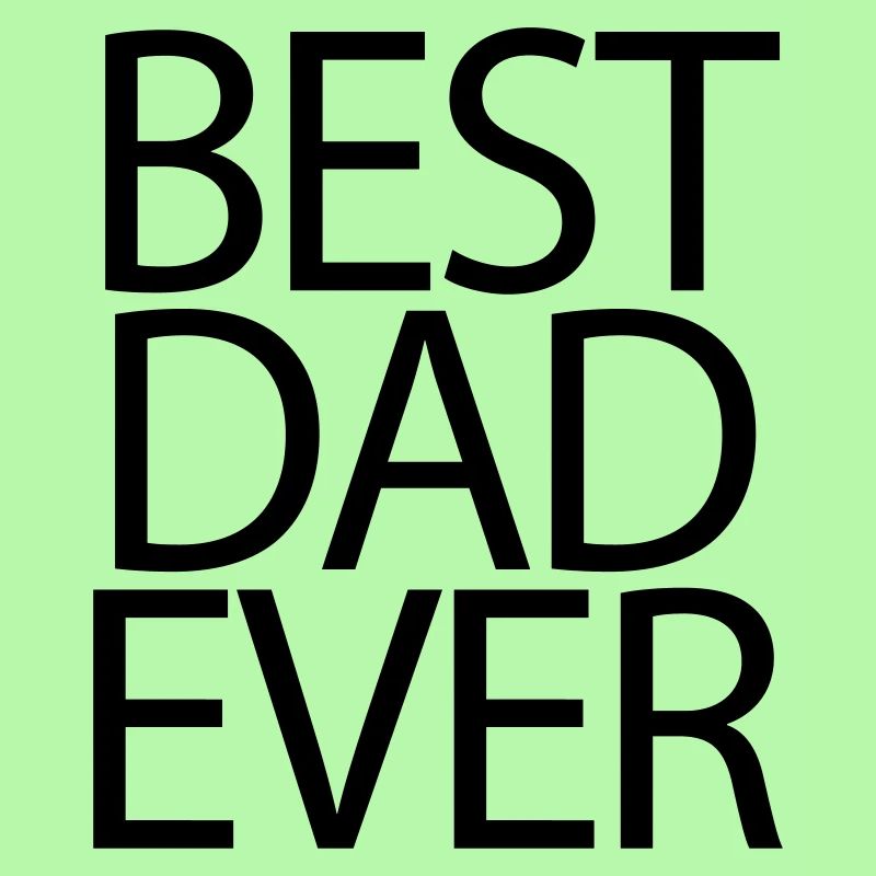 Best Dad Ever