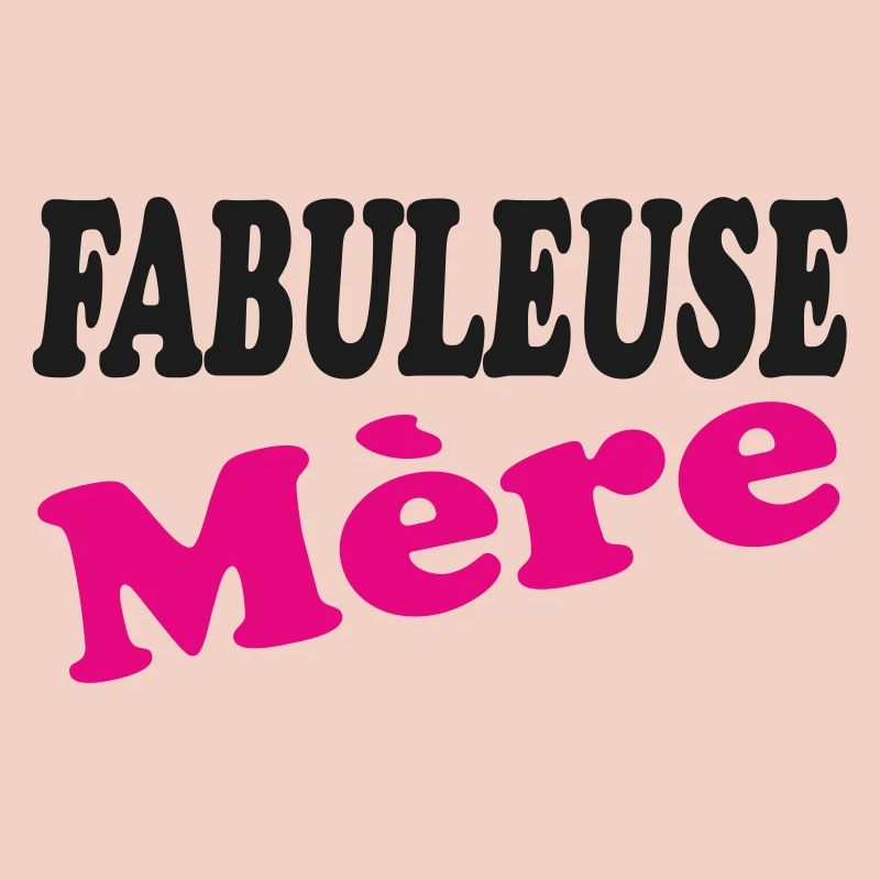 FABELHAFTE MUTTER