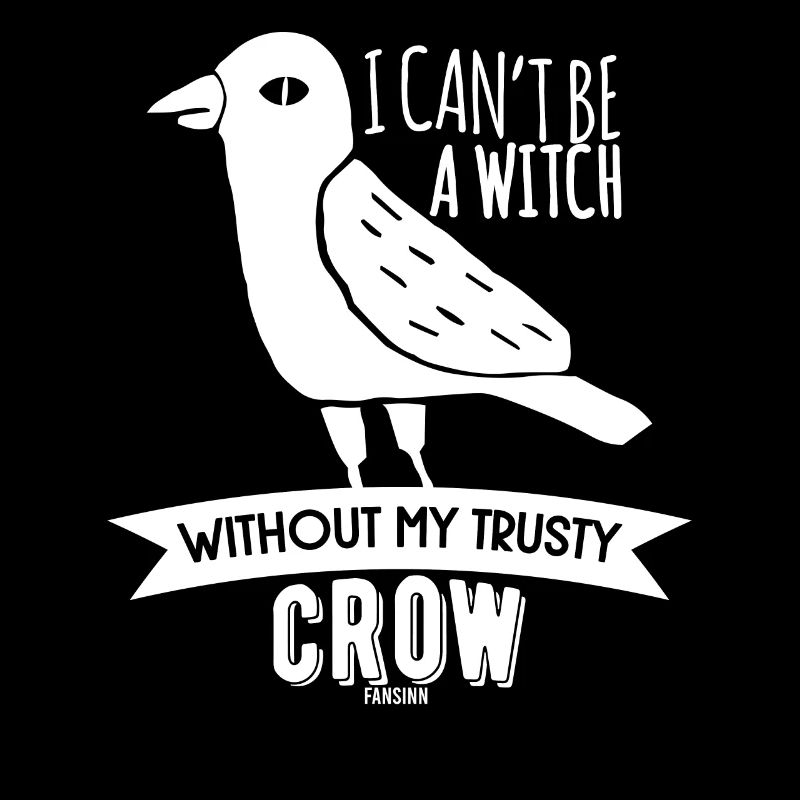 I Can ́t Be A Witch Without My Crow