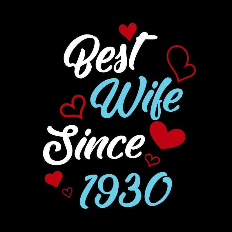 Jubiläum Trauerbeste Ehefrau seit 1930 Hochzeit