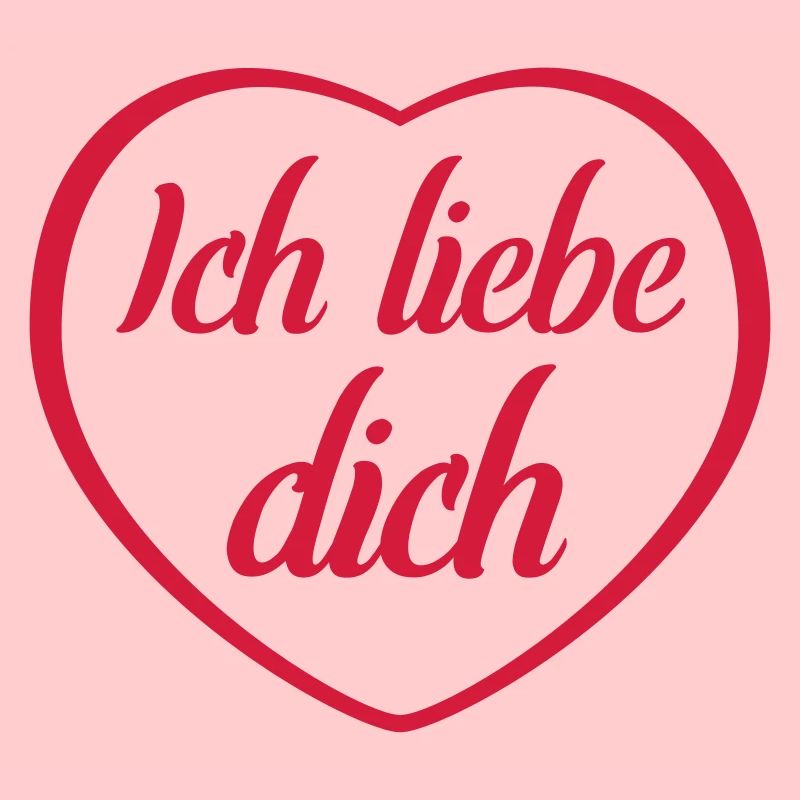 Ich Liebe Dich