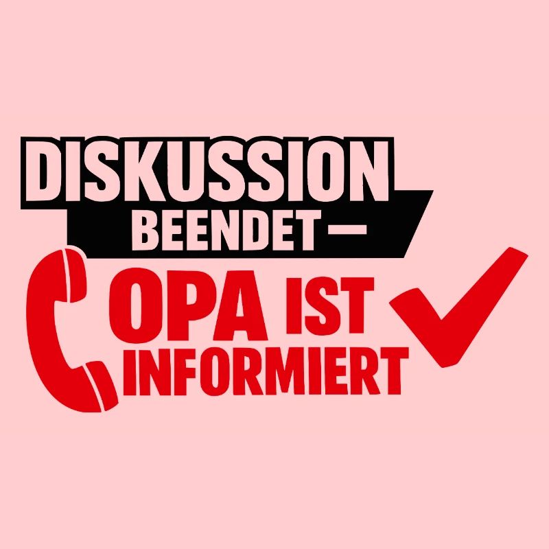 Diskussion beendet Opa informiert