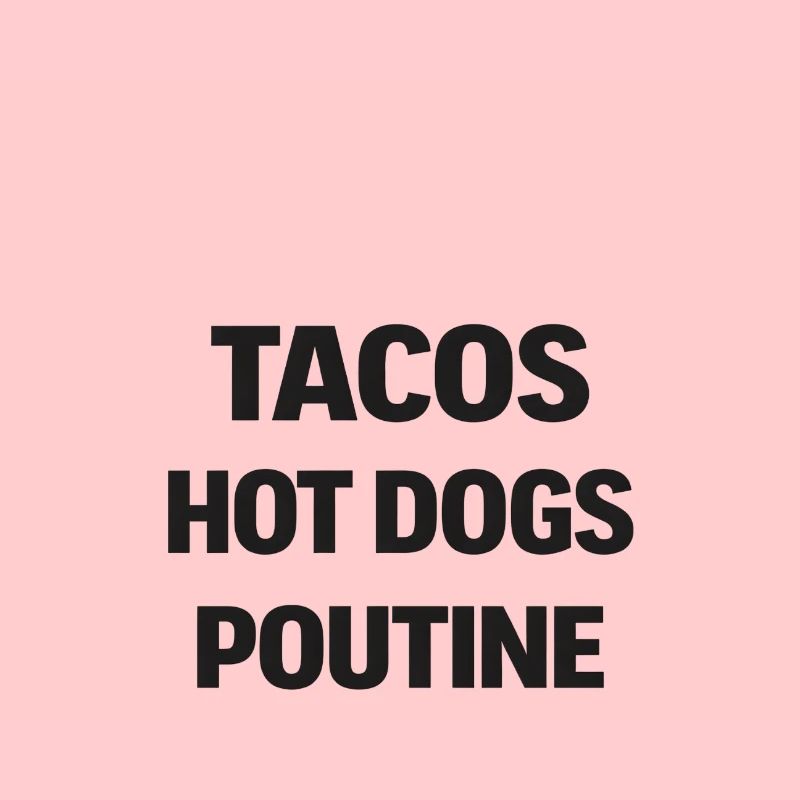Tacos Hot Dog Poutine
