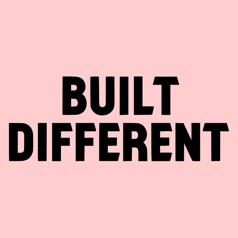 Built Different Statement Schriftzug