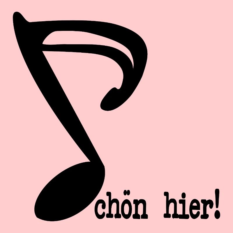 SCHÖN HIER SPRÜCHE MUSIKNOTE