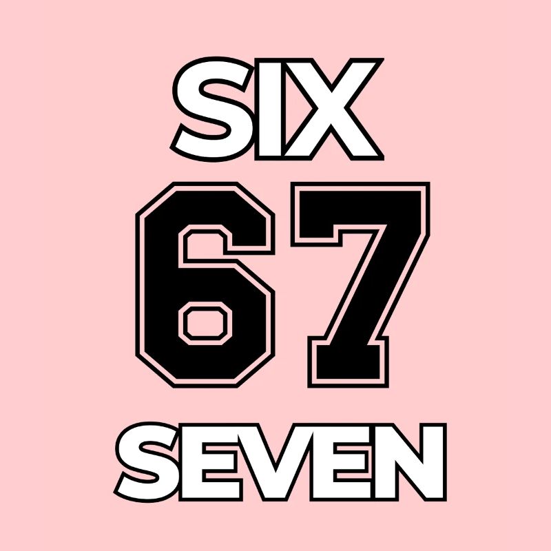67 Six Seven Typography meme 6 7 Basket funny