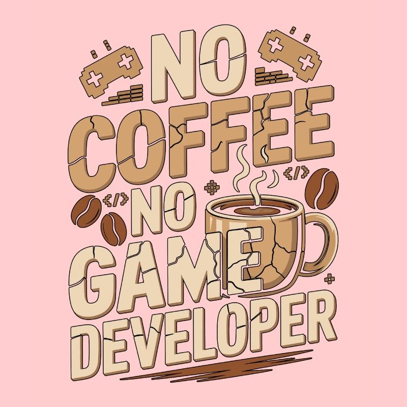 Développeur de jeux No Coffee Game Coder Game Lover