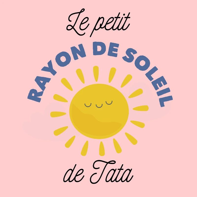 Le petit rayon de soleil de tata