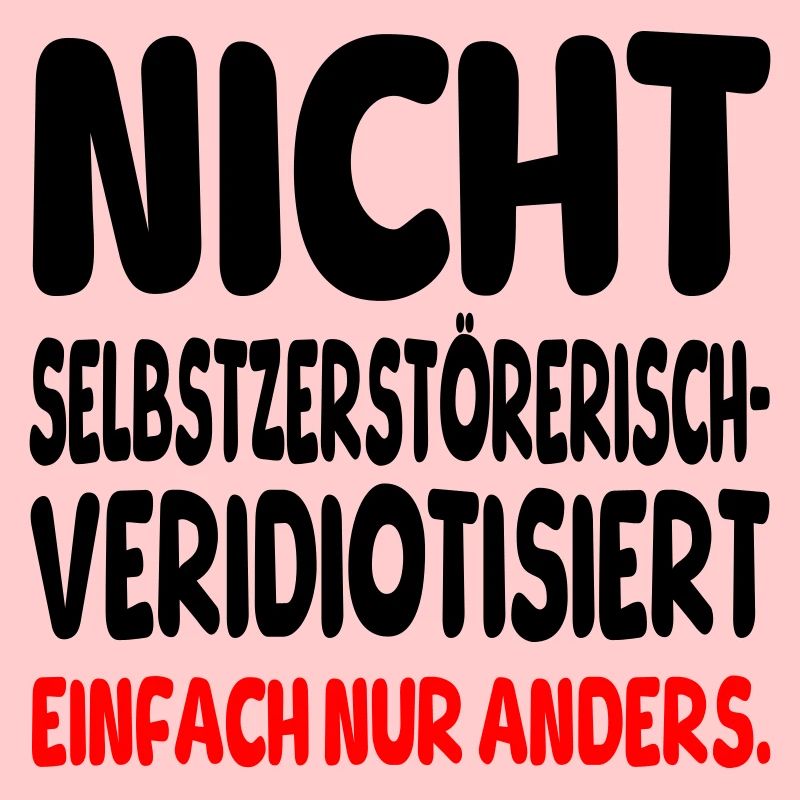 einfach nur anders