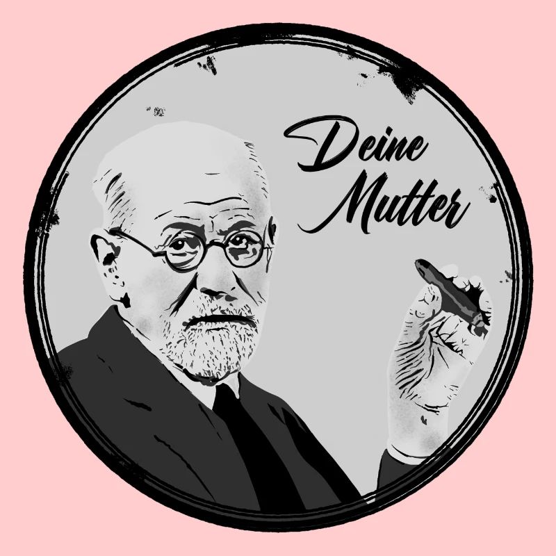 Ta mère Freud