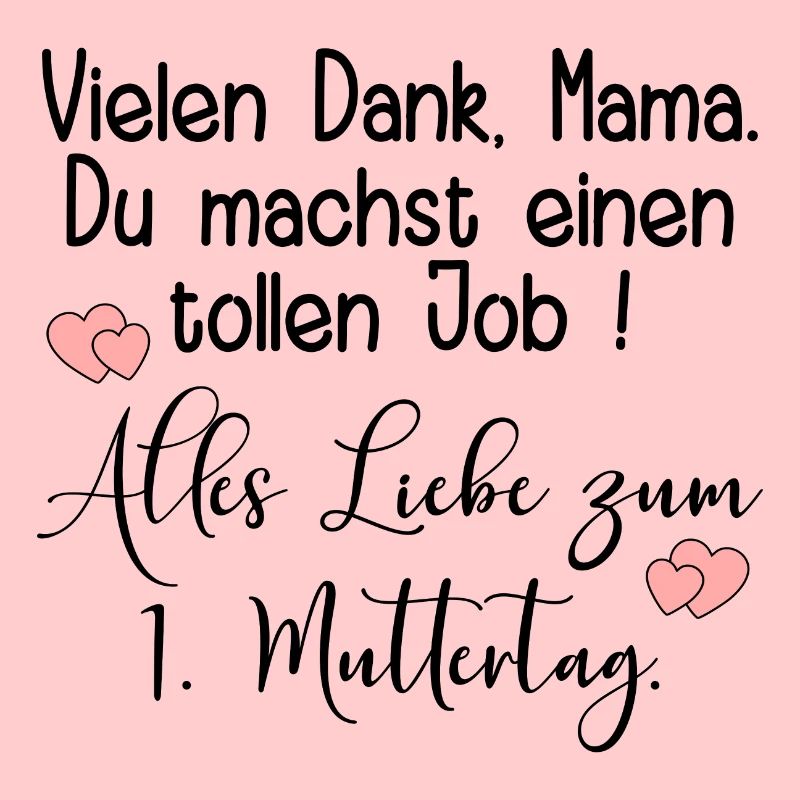 1. MUTTERTAG BABY MAMA KOMPLIMENTE