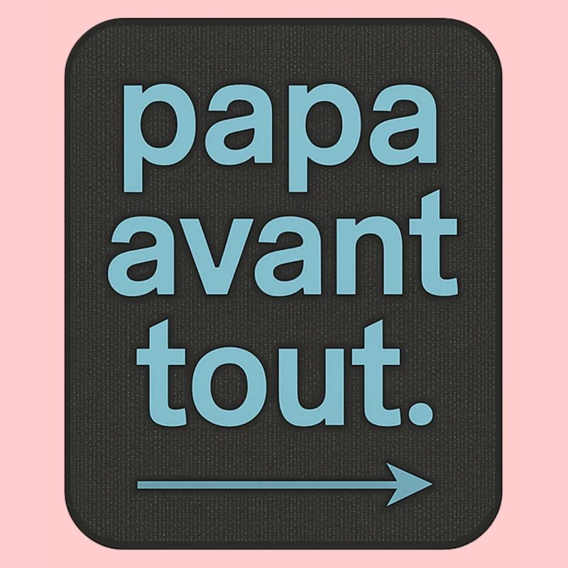 Dad First - Father's Day - Gift