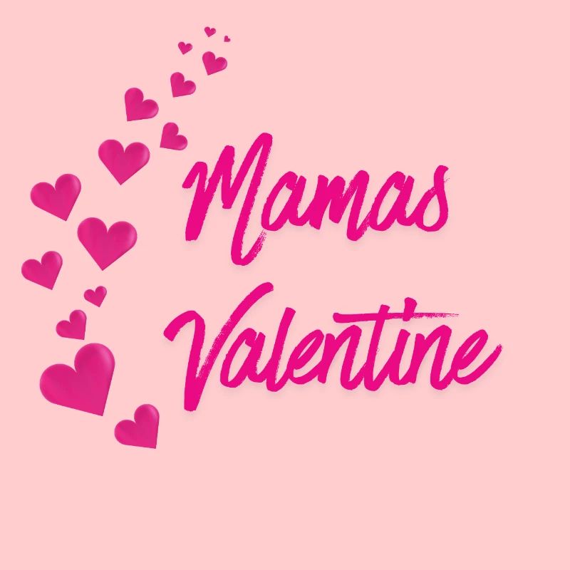 Mamas Valentine – Süßes Valentinstags Geschenk